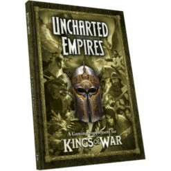 Kings Of War 3E: Uncharted Empires (Softcover)