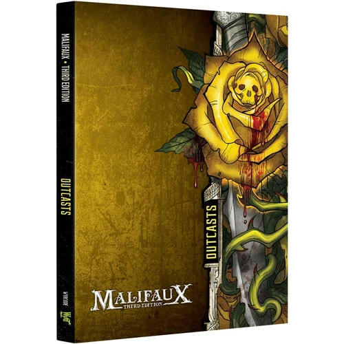 Malifaux 3E: Outcast Faction Book 3 Malifaux 3E: Outcast Faction Book