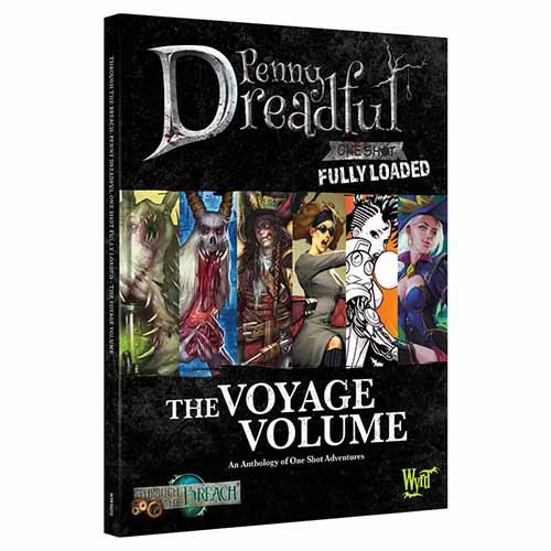 Through The Breach RPG: Penny Dreadful - The Voyage Volume 3 Through The Breach RPG: Penny Dreadful - The Voyage Volume